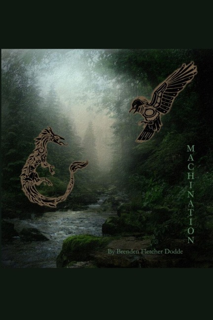 Machination: Book II of the Amalgam Trilogy