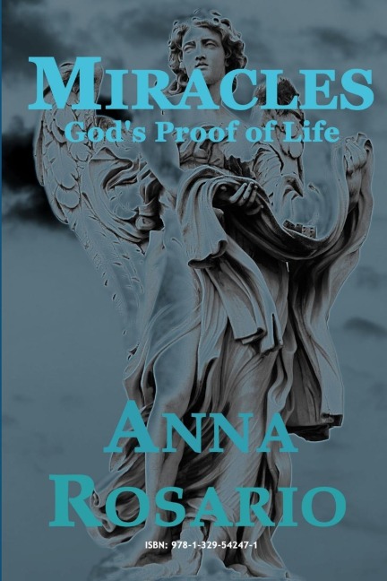 Miracles, Gods Proof of Life