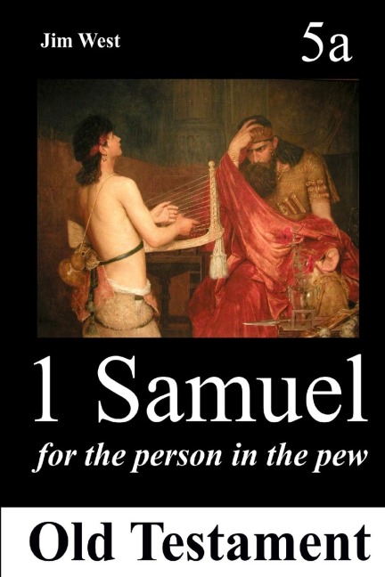1 Samuel: For the Person in the Pew