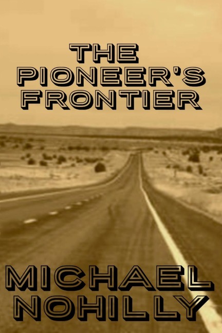 The Pioneers Frontier