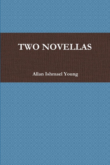 TWO NOVELLAS