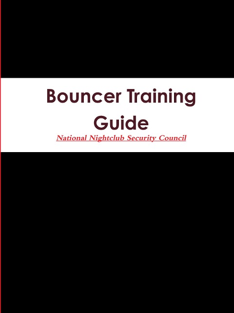 Bouncer Training Guide