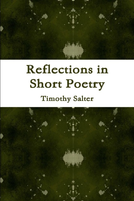 Reflections in Short Poetry