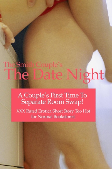 The Date Night: A Couple’s First Time to Separate Room Swap!