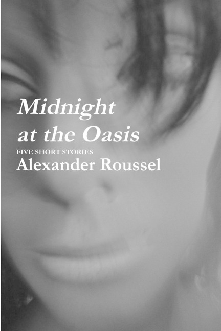 Midnight at the Oasis