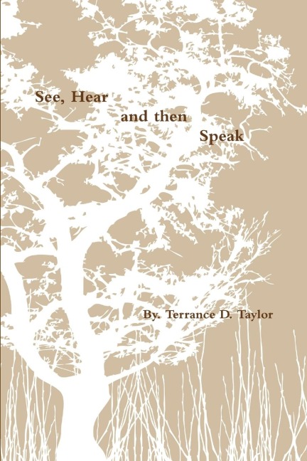 See, Hear, and then Speak
