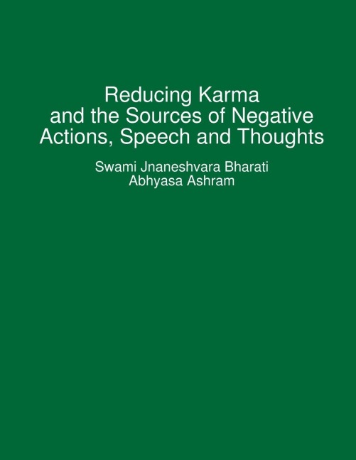 Reducing Karma and the Sources of Negative Actions, Speech and Thoughts