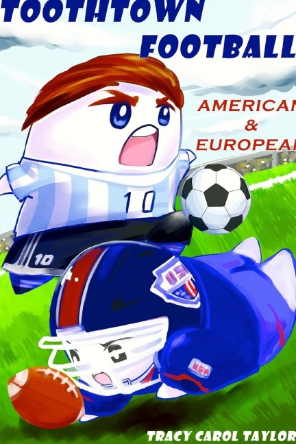 ToothTown Football: American & European