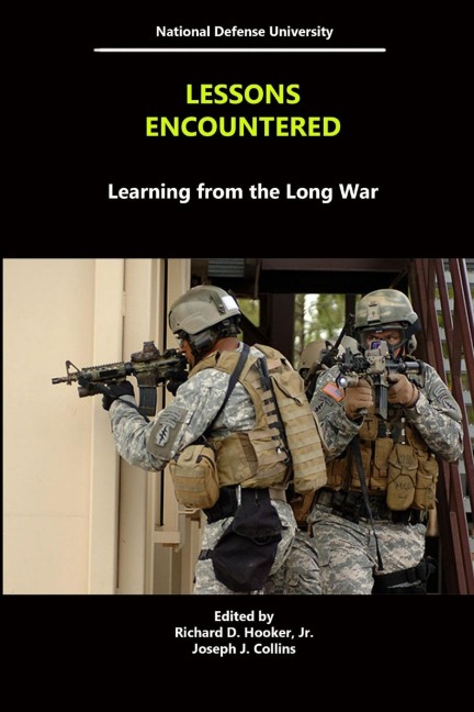 Lessons Encountered: Learning From The Long War