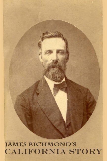 James Richmonds California Story