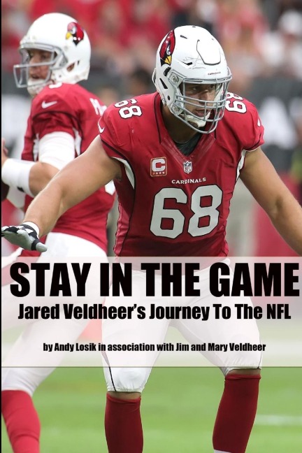 Stay In the Game: Jared Veldheers Journey to the NFL