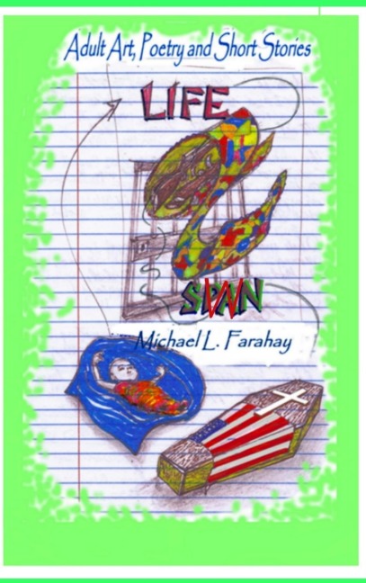 LIFE SPAWN: Adult Art, Poetry and Short Stories