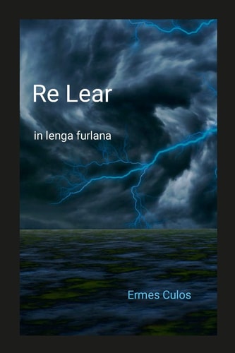Re Lear Par Furlàn