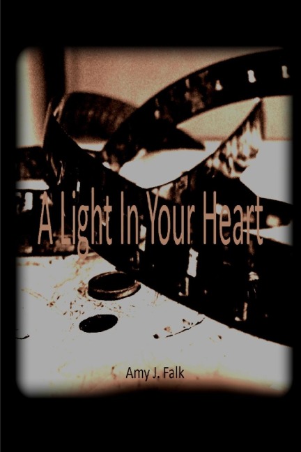 A Light In Your Heart Ava Hill: Book 2