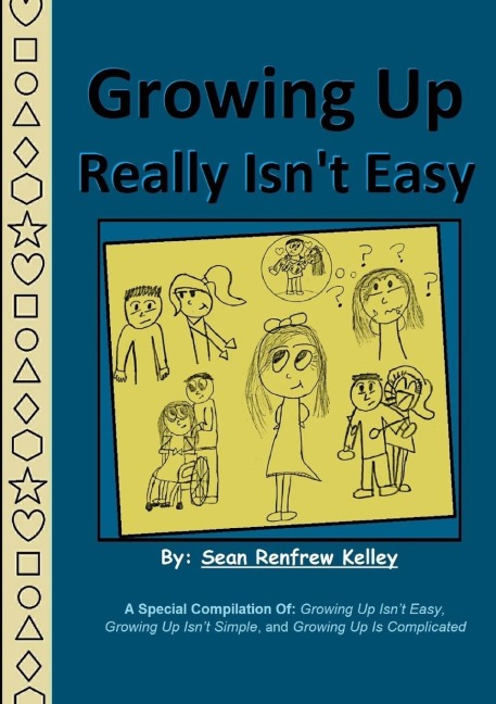 Growing Up Really Isnt Easy