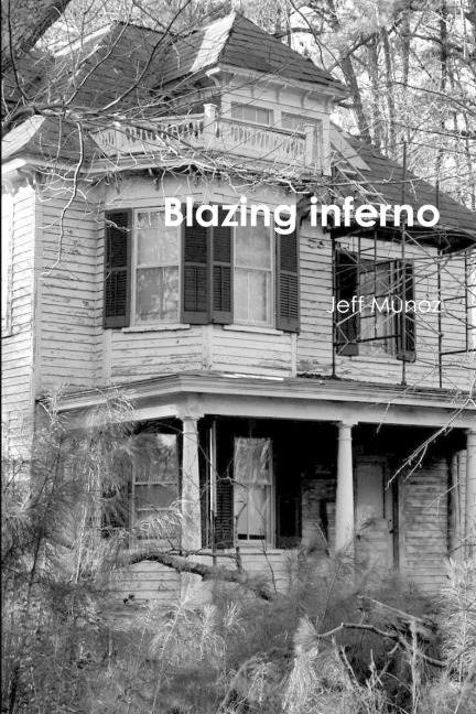 Blazing inferno