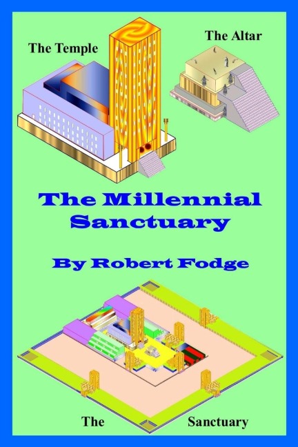 The Millennial Sanctuary