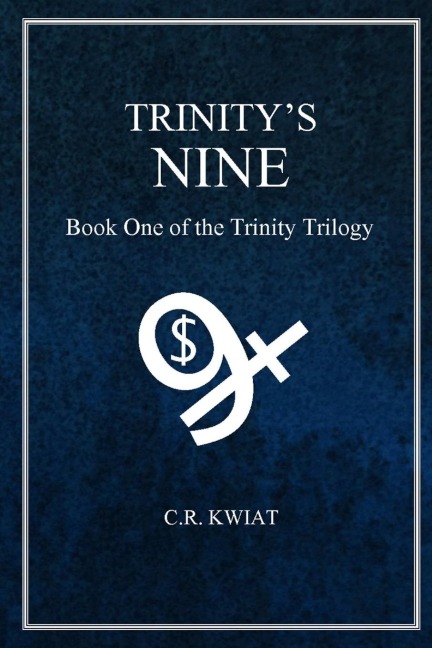 Trinitys Nine: Book One of the Trinity Trilogy