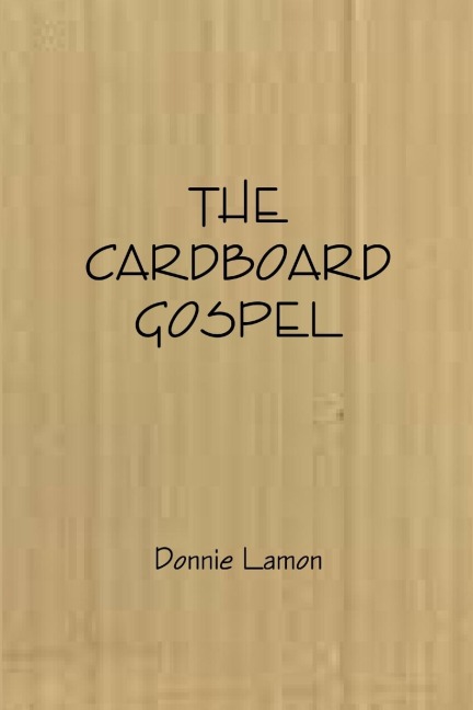 The Cardboard Gospel