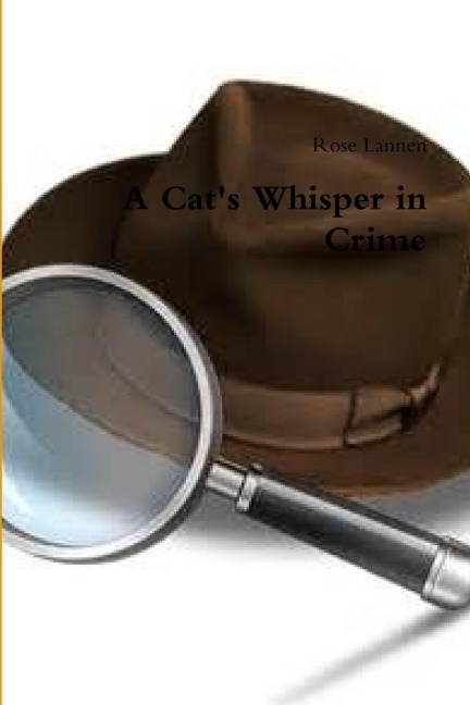 A Cats Whisper in Crime