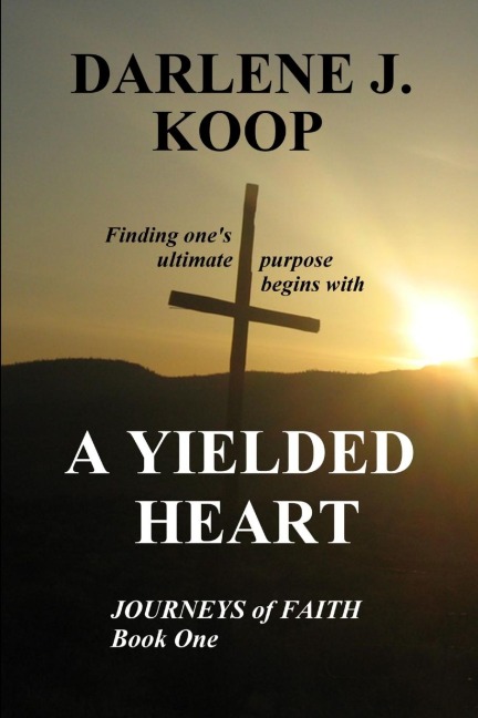 A Yielded Heart