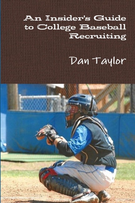 An Insiders Guide to College Baseball Recruiting