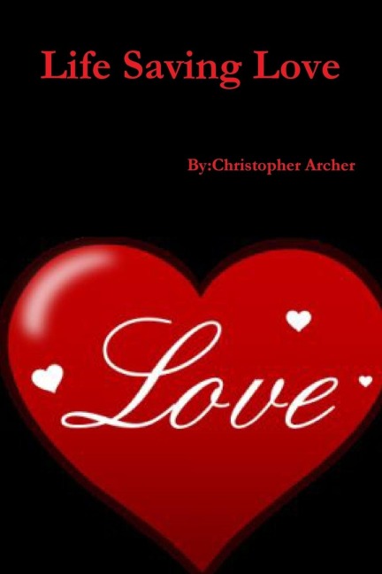 Life Saving Love
