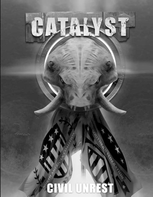 Civil Unrest - A Catalyst RPG Campaign