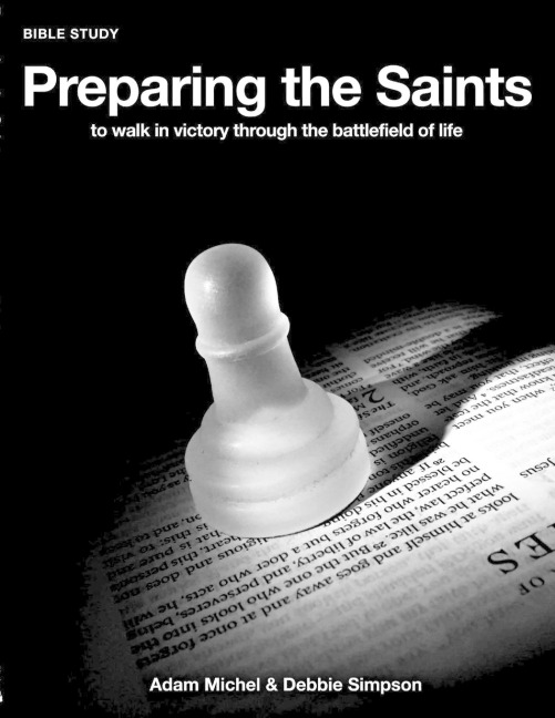 Preparing The Saints