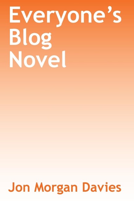 Everyones Blog Novel