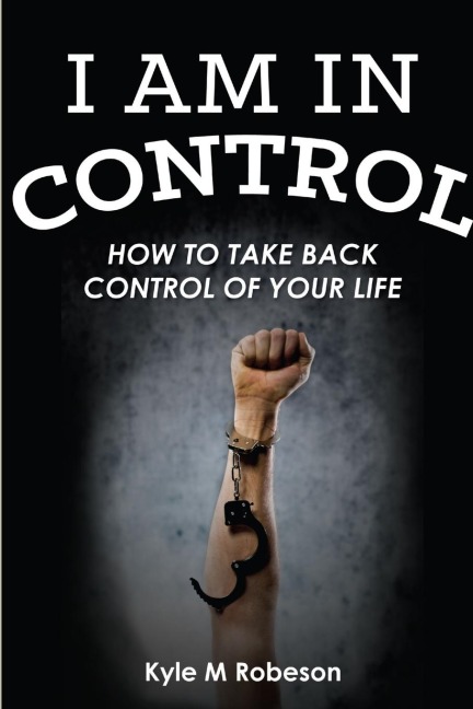 I Am In Control