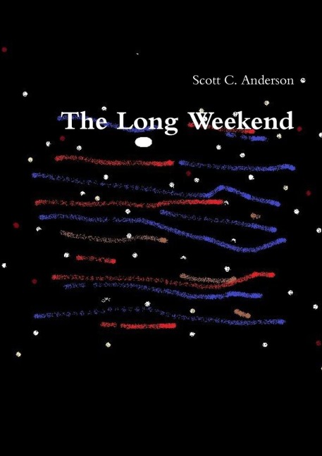 The Long Weekend