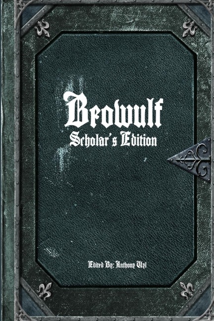 Beowulf: Scholars Edition