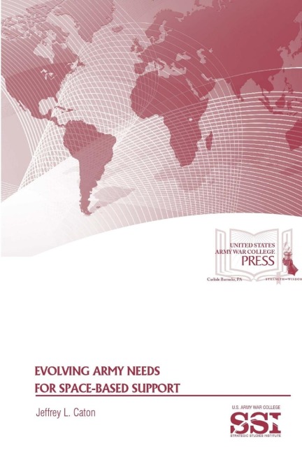Evolving Army Needs for Space-Based Support