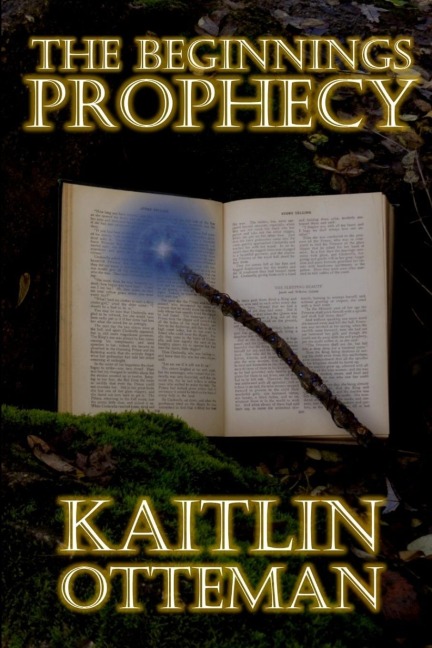 The Beginnings Prophecy