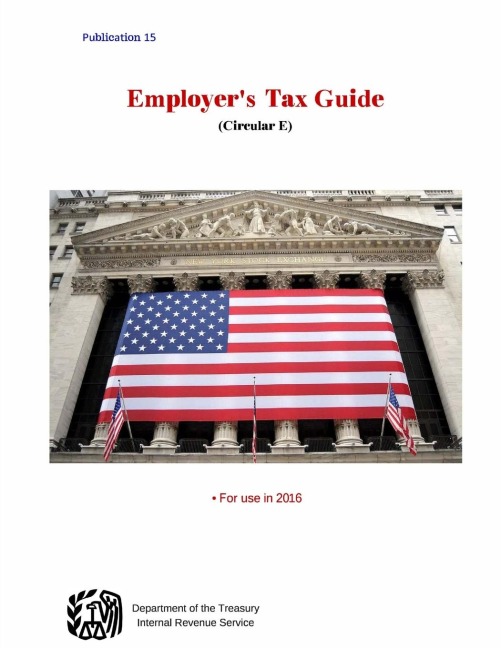 Employers Tax Guide (Circular E)