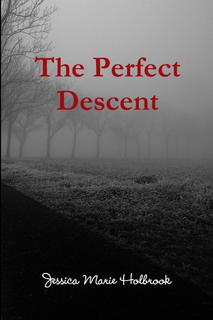 The Perfect Descent