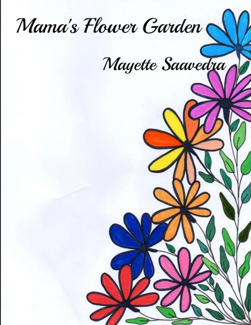 Mamas Flower Garden