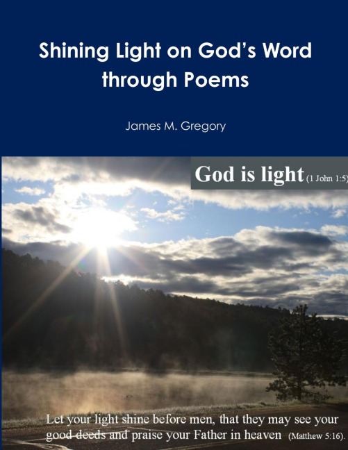 Shining Light on Gods Word through Poems