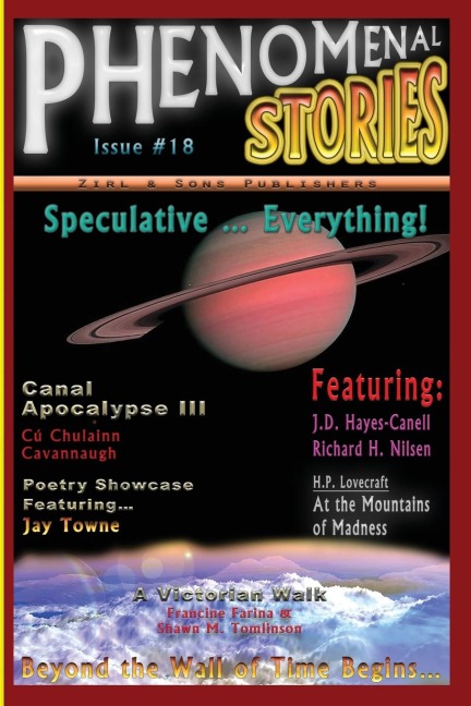 Phenomenal Stories #18, Vol. 3, No. 2 Speculative... Everything!