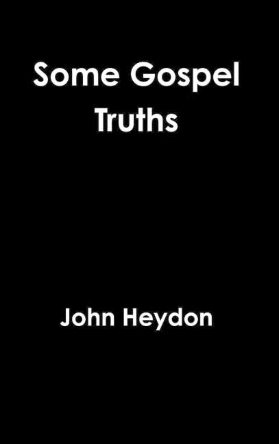 Some Gospel Truths