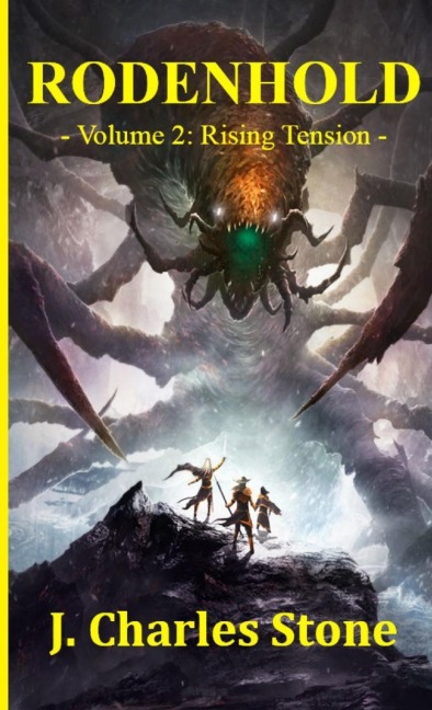 Rodenhold, Volume 2: Rising Tension