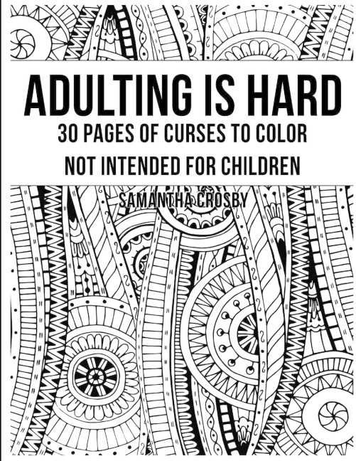 Adulting Is Hard