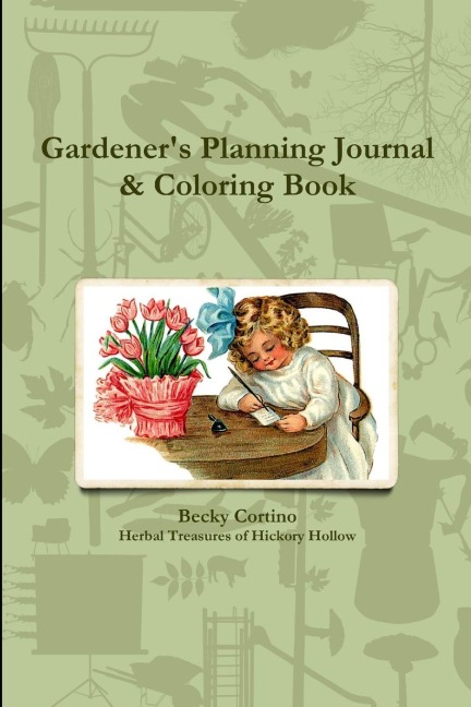 Gardeners Planning Journal & Coloring Book