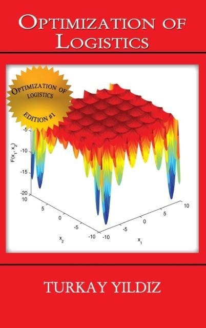 Optimization of Logistics: Theory and Practice
