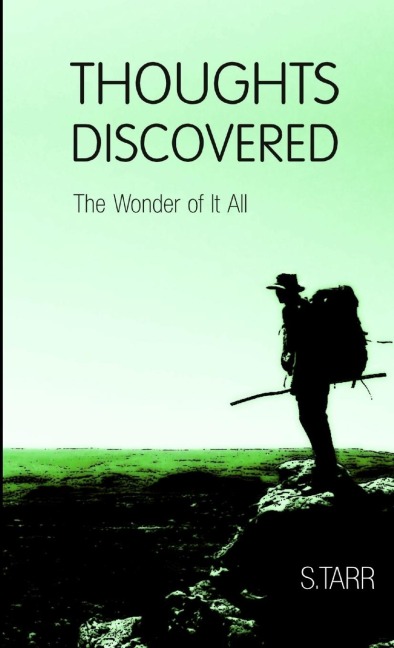 The Wonder of It All (Thoughts Discovered: Volume Four)