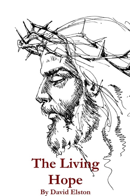 The Living Hope: Meditations on Easter