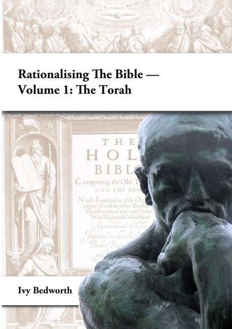 Rationalising the Bible - Volume 1: The Torah