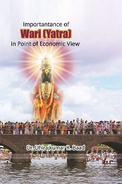 IMPORTANTANCE OF WARI (YATRA) IN POINT OF ECONOMIC VIEW