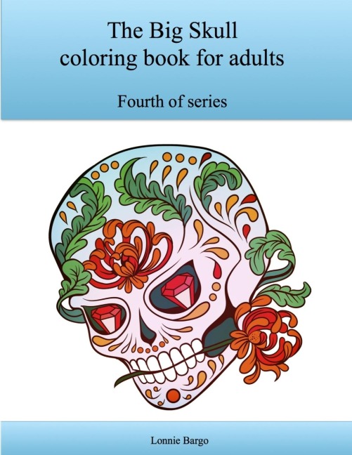 The Fourth Big Skull coloring book for adults